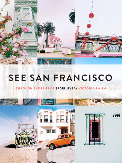 Title details for See San Francisco by Victoria Smith - Available